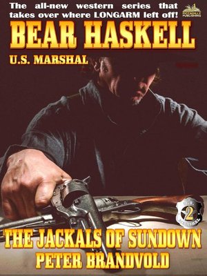 cover image of The Jackals of Sundown (A Bear Haskell Western Book 2)